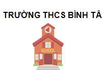 TRUNG TÂM Trường THCS Bình Tân